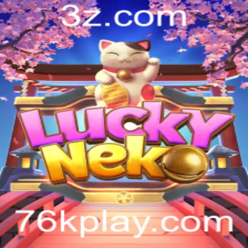 76K - Descubra LuckyNeko: O Jogo de Cassino On-line que Oferece Prêmios de até 76K
